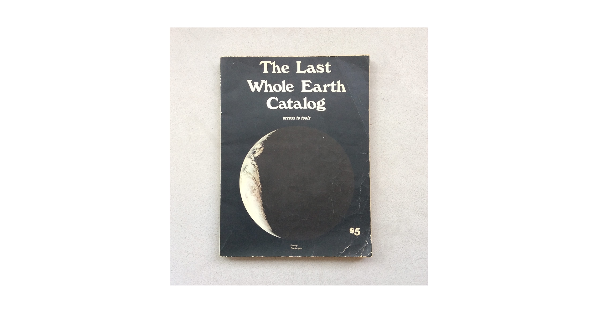 洋書 The Last Whole Earth Catalog The Last Whole Earth Catalog: Access To Tools: Stewart Brand